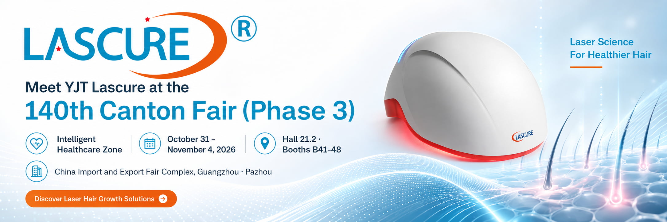 YJT Lascure invitation to the 140th Canton Fair Phase 3 in Guangzhou